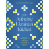 The Authentic Ukrainian Kitchen
