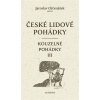 České lidové pohádky IV: Kouzelné pohádky 3 - Jaroslav Otčenášek