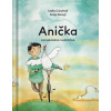 Anička, zachránená sliepočka - Leslie Crawford, Sonja Stangl ilustrátor