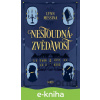 E-kniha Nestoudná zvědavost - Lynn Messina