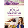 Jóga s vůní aromaterapie