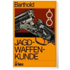Jagdwaffenkunde