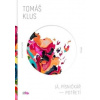 Já, písničkář - Potřetí - Klus Tomáš
