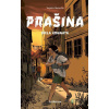 Dobrodružstvo v mysterióznej Prahe: Prašina 3 - Karel Osoha (ilustrátor), Vojtěch Matocha - online doručenie