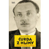 Čurda z Hlíny - Miloš Doležal