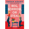 Beg, Borrow, or Steal