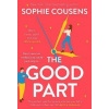 Good Part (Sophie Cousens)(Brožovaná)
