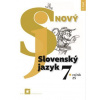 Nový Slovenský jazyk 7. roč. a 2. ročník GOŠ – 1. časť