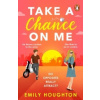 Take a Chance on Me
