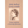 Cesty osudu - Adela Ballová