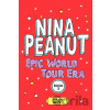 Nina Peanut: Epic World Tour Era 3 - Sarah Bowie