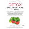 Mystický léčitel Detox jako cesta ke zdraví