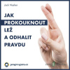 Jak prokouknout lež a odhalit pravdu - Jack Nasher - online doručenie