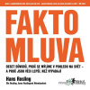 Faktomluva - Anna Roslingová Rönnlundová, Hans Rosling, Ola Rosling - online doručenie