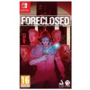 Foreclosed (SWITCH)