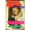 Shakespeare Was a Woman and Other Heresies - Elizabeth Winkler