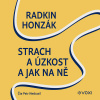 Strach a úzkost a jak na ně - Radkin Honzák (mp3 audiokniha)