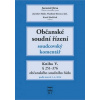 Občanské soudní řízení: Kniha V. - Soudcovský komentář, § 251-376 (2. doplněné a upravené vydání) - Jaromír Jirsa