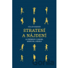 Stratení a nájdení - Collin Hansen