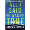 All I Said Was True - Mahmood Imran Mahmood