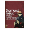Mass Psychology - Sigmund Freud