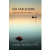 No Far Shore (Anne-Marie Fyfe)(Brožovaná)