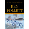 Zima sveta - Ken Follett