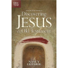 One Year Book Of Discovering Jesus In The Old Testament, The