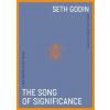 Song of Significance - Seth Godin, Portfolio