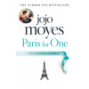 Paris for One and Other Stories - Jojo Moyesová