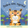 Svojtka Dobrú noc, tigríča!