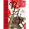 Remarkable Plants - autor neuvedený