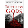 Ruthless Gods
