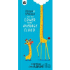 Torla and Smorla and The Lower Than Average Cloud - Kes Gray