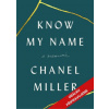 Know My Name: A Memoir