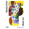 Black Art - Richard J. Powell, Thames & Hudson Ltd