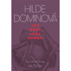 Jen růže jako opora / Nur eine Rose als - Hilde Dominová