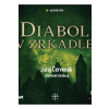 Diabol v zrkadle - Červenák Juraj
