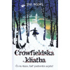 Crowfieldska kliatba - Pat Walsh