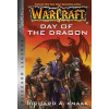 Warcraft 1: Day of the Dragon [Knaak Richard A.] (WarCraft #1)