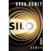 Hugh Howey,Johanna Nickel,Gaby Wurster - Silo