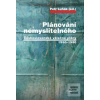 Plánování nemyslitelného… (Petr Luňák)