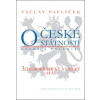 O české státnosti 3 Demokratický a laický stát - Václav Pavlíček