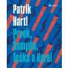 Prvok, Šampón, Tečka a Karel (Patrik Hartl)