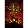 No Rest for the Wicked