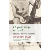 El Pais Bajo Mi Piel / the Country Under My Skin