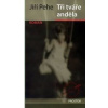 Tři tváře anděla - Jiří Pehe