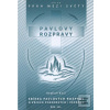 Pavlovy rozpravy III