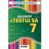 oTestuj sa zo slovenského jazyka a literatúry 7 - Bartošová Zuzana, Bednáriková Libuša, Burčíková Veronika, Dobrovodská Veronika, Havettová Stanislava, Hincová Katarína, Mydlová Mária