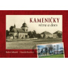 Kameničky včera a dnes - Kamil Burešová, Robert Adámek